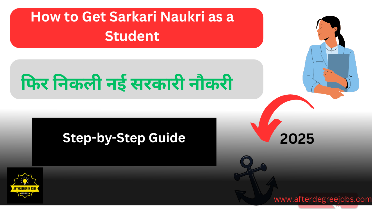How to Get Sarkari Naukri as a Student