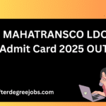MAHATRANSCO LDC Admit Card 2025 OUT – Download Now at mahatransco.in