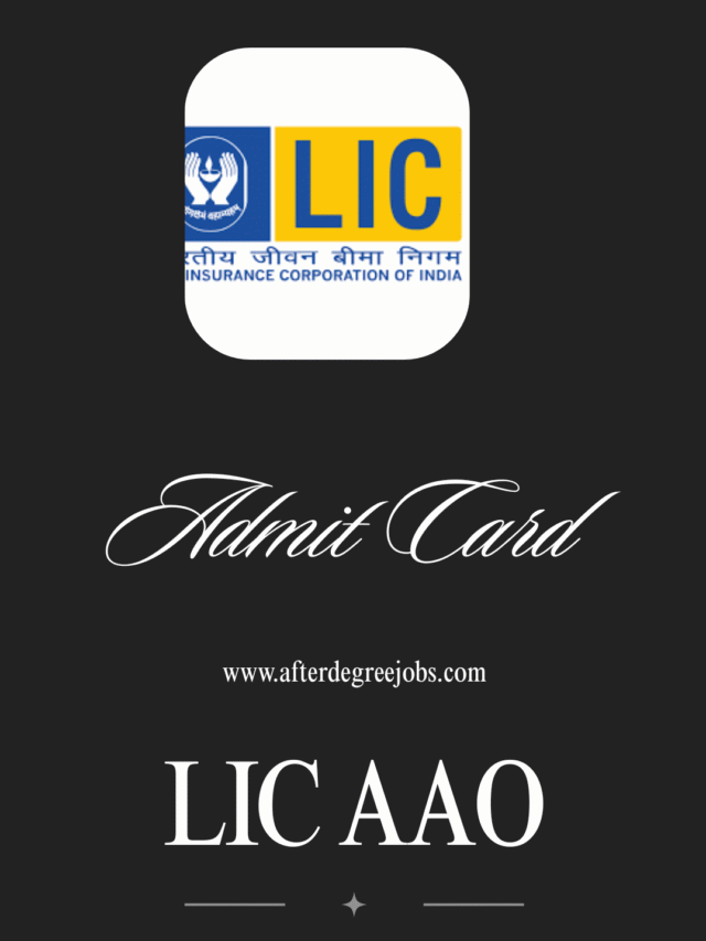 LIC AAO Admit Card 2025 – Coming Soon!