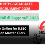 RRB NTPC Graduate Recruitment 2026