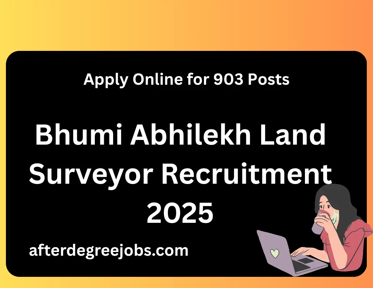 Bhumi Abhilekh Land Surveyor Recruitment 2025