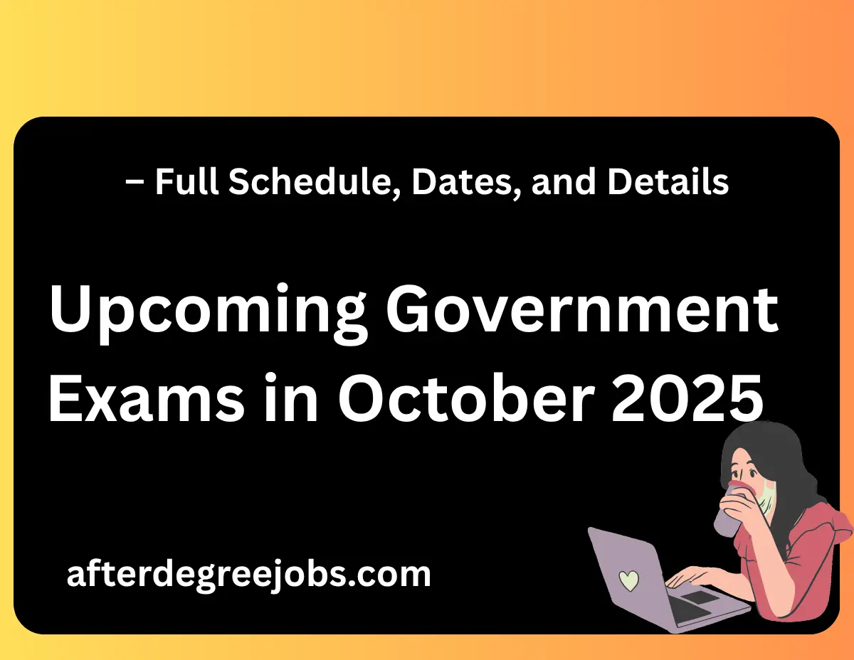 Upcoming Government Exams in October 2025