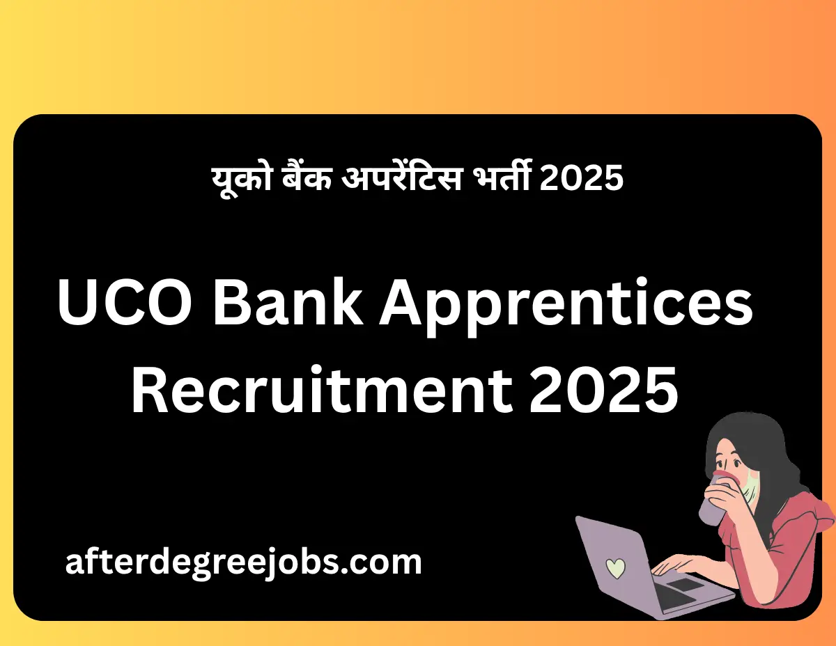 UCO Bank Apprentices Recruitment 2025
